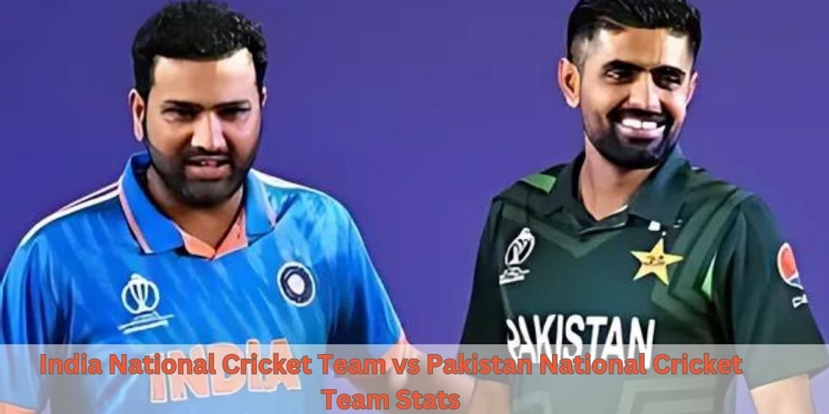 India National Cricket Team vs Pakistan National Cricket Team Stats